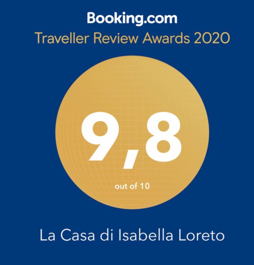 La Casa Di Isabella Loreto Exterior photo